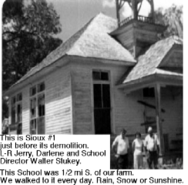 Sioux #1 Schoolhouse