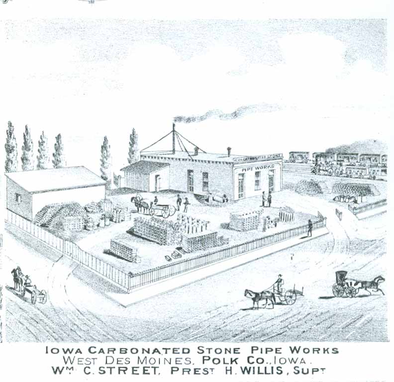 Iowa Carbonated Stone Pipe Works, Wm. C. Street, Pres; H. Willis, Supt., West Des Moines, Polk County, Iowa