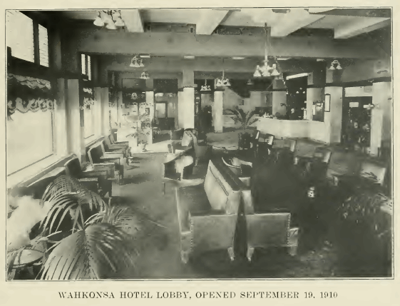 Wahkonsa Hotel Lobby 1910