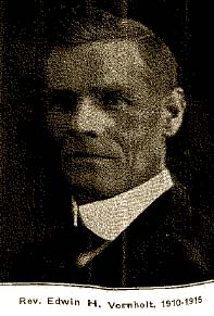 Rev. Edwin H. Vornholt, 1910-1915