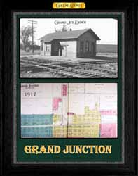 Grand Junction Depot and Plat Map